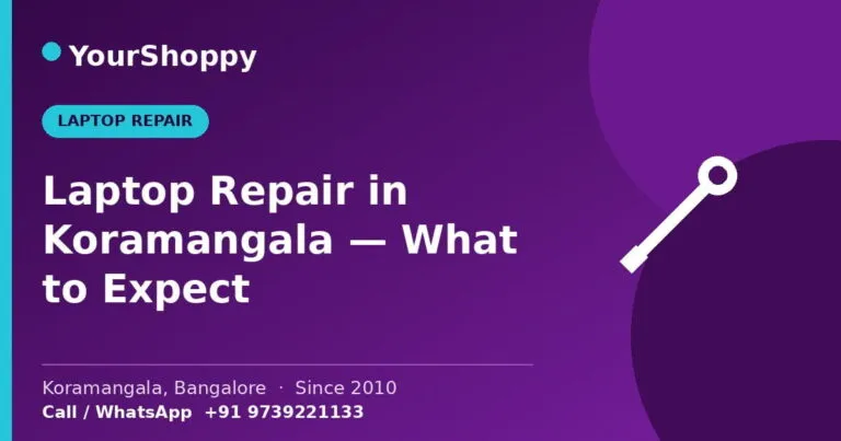YourShoppy.com professional laptop repair services banner in Koramangala, Bangalore with contact details.