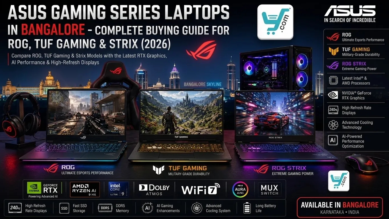 ASUS ROG, TUF Gaming, and Strix laptop lineup display with technical specifications available at YourShoppy.com in Bangalore.